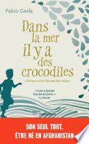 Dans la mer il y a des crocodiles