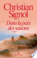 Dans la paix des saisons