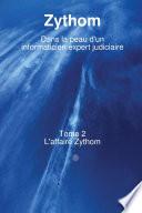 Dans la peau d'un informaticien expert judiciaire T2
