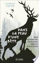 Dans la peau d'une bête