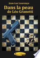 Dans la peau de Léo Granetti