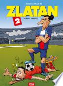 Dans la peau de Zlatan