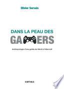 Dans la peau des gamers