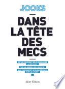 Dans la tête des mecs