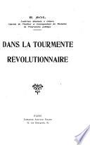 Dans la tourmente révolutionnaire
