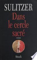 Dans le cercle sacré