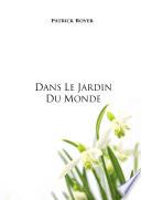 Dans le jardin du monde