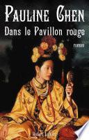 Dans le Pavillon rouge