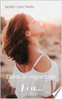 Dans le regard de Léa...