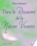 Dans le Royaume de la Nature Vivante