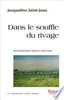 Dans le souffle du rivage