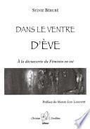 Dans le ventre d'Ève