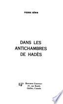 Dans les antichambres de Hadès
