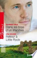 Dans les bras d'un Irlandais - Retour à Little Rock
