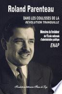 Dans les coulisses de la Révolution tranquille