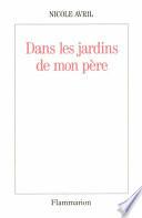 Dans les jardins de mon père