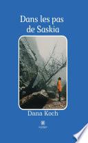 Dans les pas de Saskia