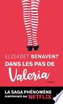Dans les pas de Valeria