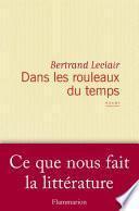 Dans les rouleaux du temps
