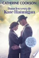 Dans les yeux de Kate Hannigan