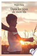 Dans les yeux de mon fils