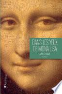 Dans les yeux de Mona Lisa