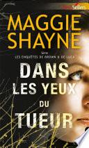 Dans les yeux du tueur