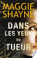 Dans les yeux du tueur