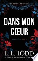 Dans mon coeur (Pour toujours #35)
