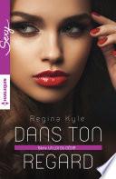 Dans ton regard