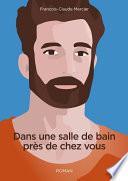 Dans une salle de bain près de chez vou
