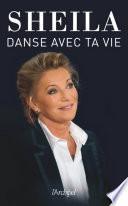 Danse avec ta vie