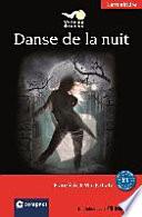 Danse de la nuit