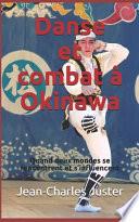 Danse et combat à Okinawa