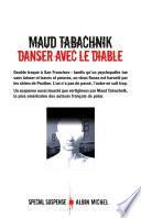 Danser avec le diable