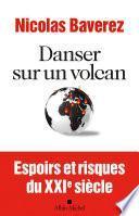 Danser sur un volcan