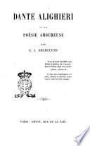 Dante Alighieri ou la poésie amoureuse par E. J. Delécluze