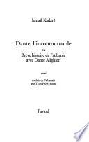 Dante, l'incontournable, ou brève histoire de l'Albanie avec Dante Alighieri