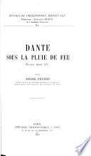 Dante sous la pluie de feu