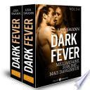 Dark Fever - Milliardaire, sublime… mais dangereux, vol. 3-4