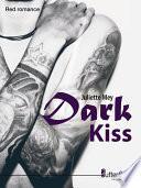 Dark Kiss