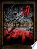 Dark Museum