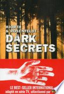 Dark secrets
