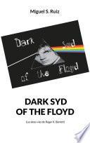 Dark syd of the Floyd