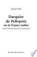 Darquier de Pellepoix ou la France trahie