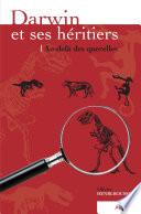 Darwin et ses héritiers