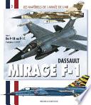 Dassault Mirage F1 Tome 1