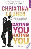 Dating You Hating You -Extrait offert-