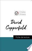 David Copperfield de Charles Dickens (fiche de lecture de référence)