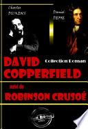 David Copperfield (suivi de Robinson Crusoé)